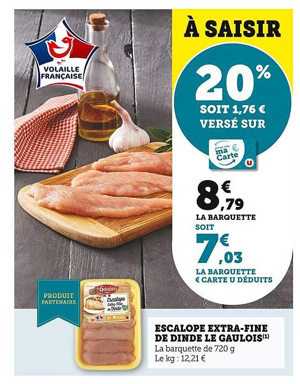 escalope extra-fine de dinde le gaulois