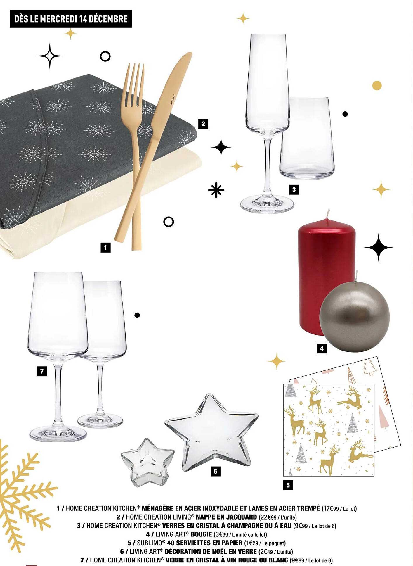 ménagère en acier inoxydable et lames en acier trempé home création kitchen, nappe en jacquard home création kitchen, verres en cristal à champagne ou à eau home création kitchen, bougie