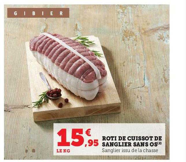 rôti de cuissot de sanglier sans os