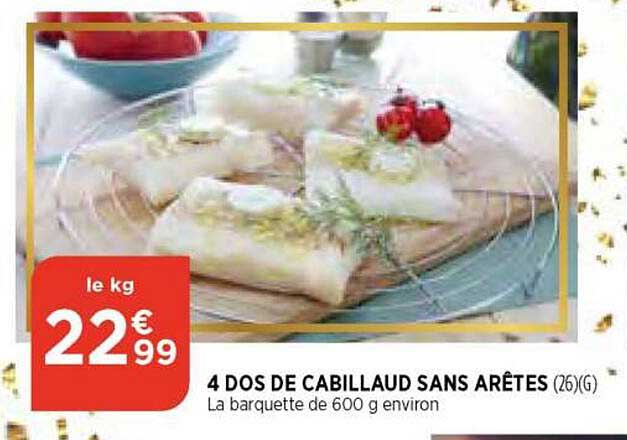 4 dos de cabillaud sans arêtes