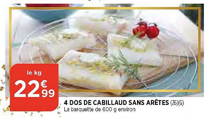 4 dos de cabillaud sans arêtes