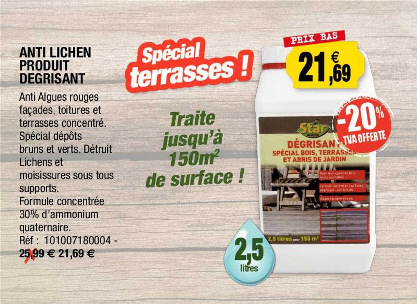 anti lichen produit dégrisant