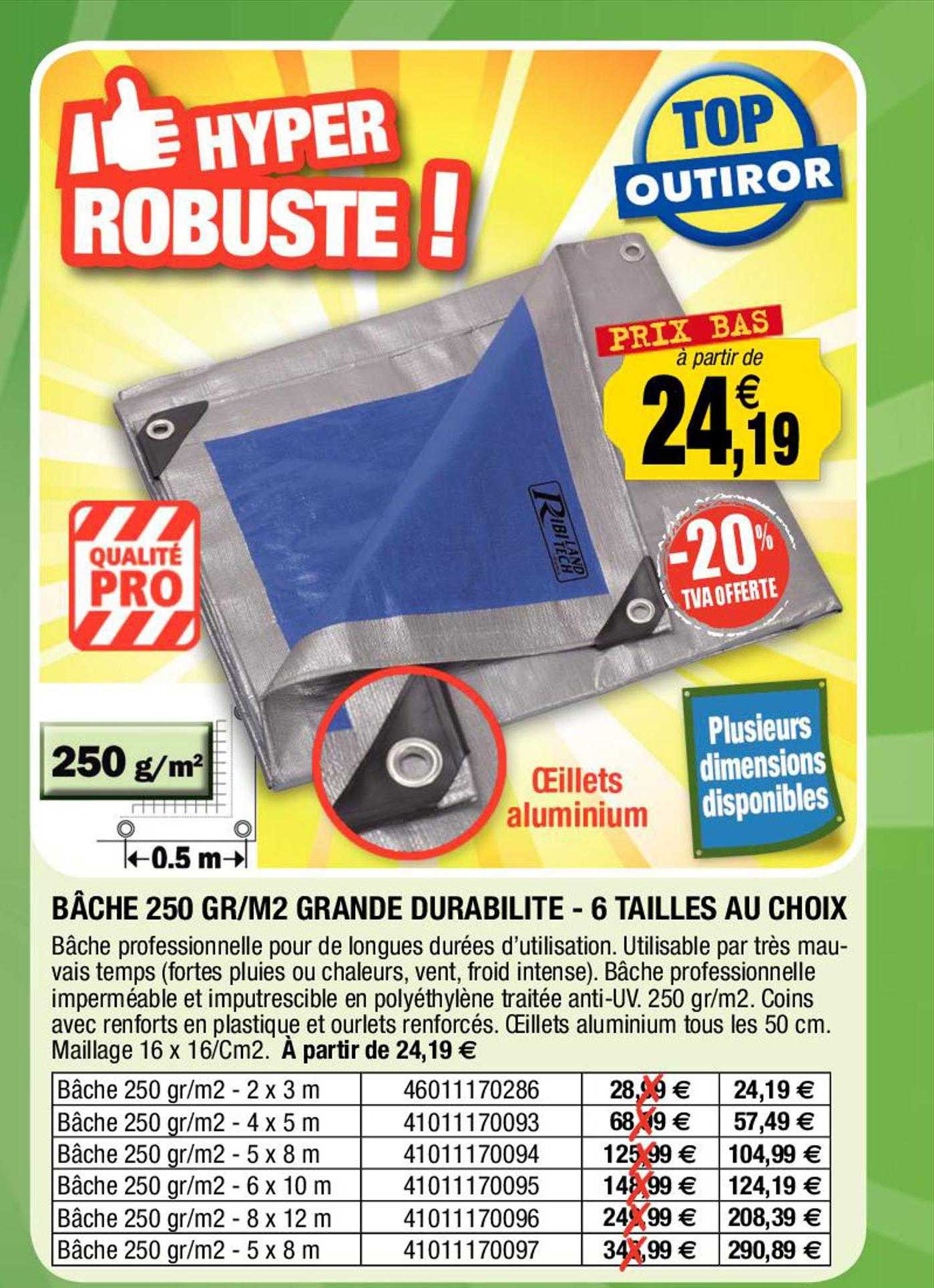 bâche 250 gr-m² grande durabilité - 6 tailles au choix
