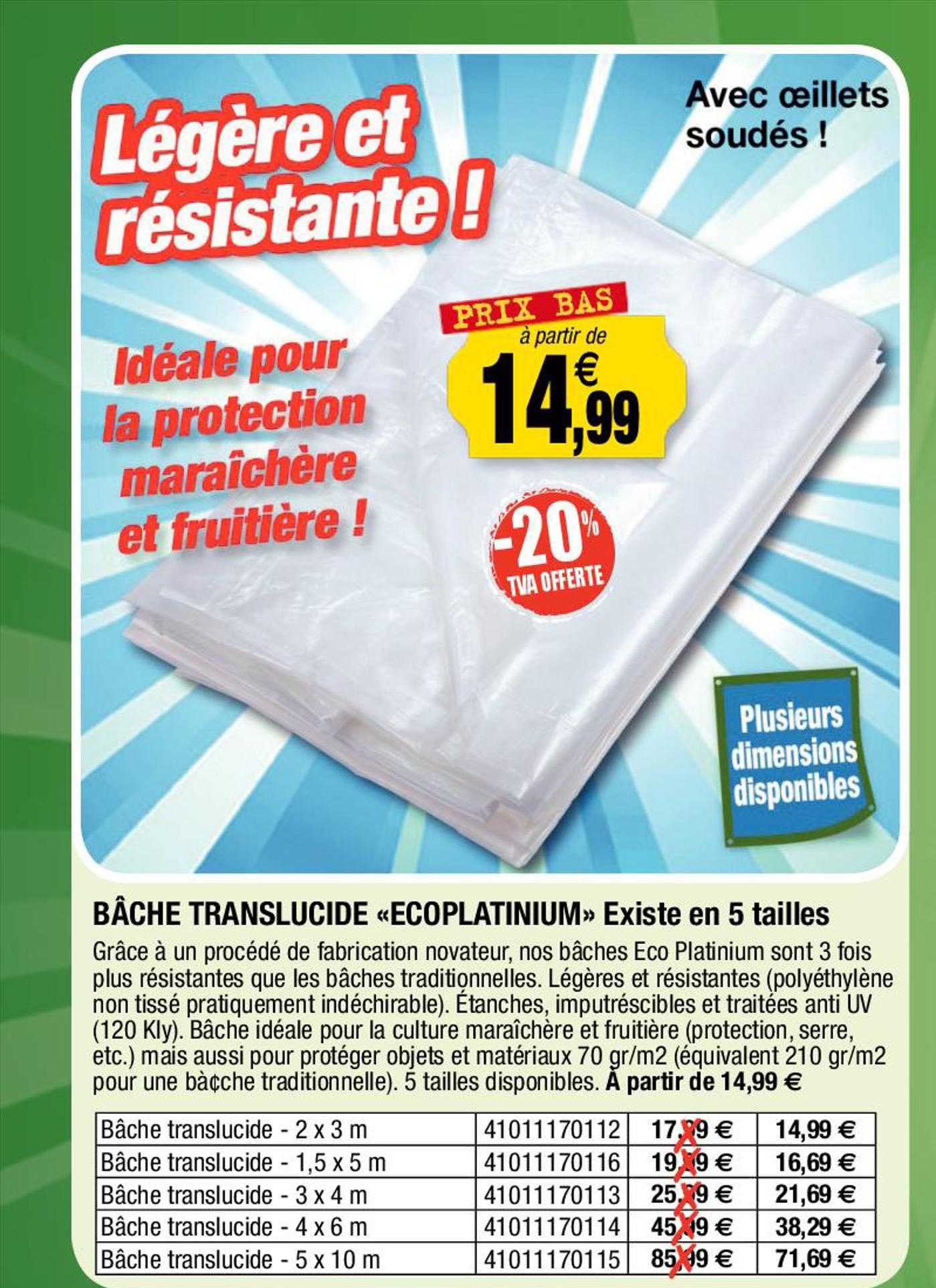bâche translucide «eco platinium» existe en 5 tailles