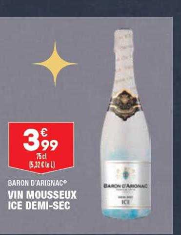 baron d'arignac vin mousseux ice demi-sec
