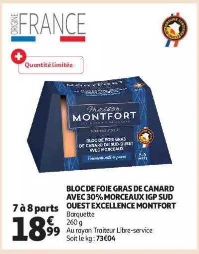bloc de foie gras de canard avec 30% morceaux igp sud ouest excellence montfort