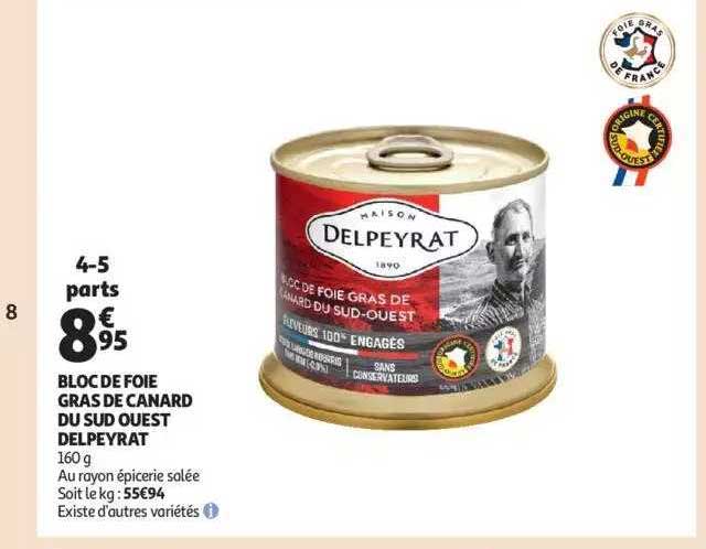 bloc de foie gras de canard du sud ouest delpeyrat