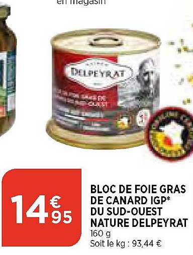 bloc de foie gras de canard igp du sud-ouest nature delpeyrat