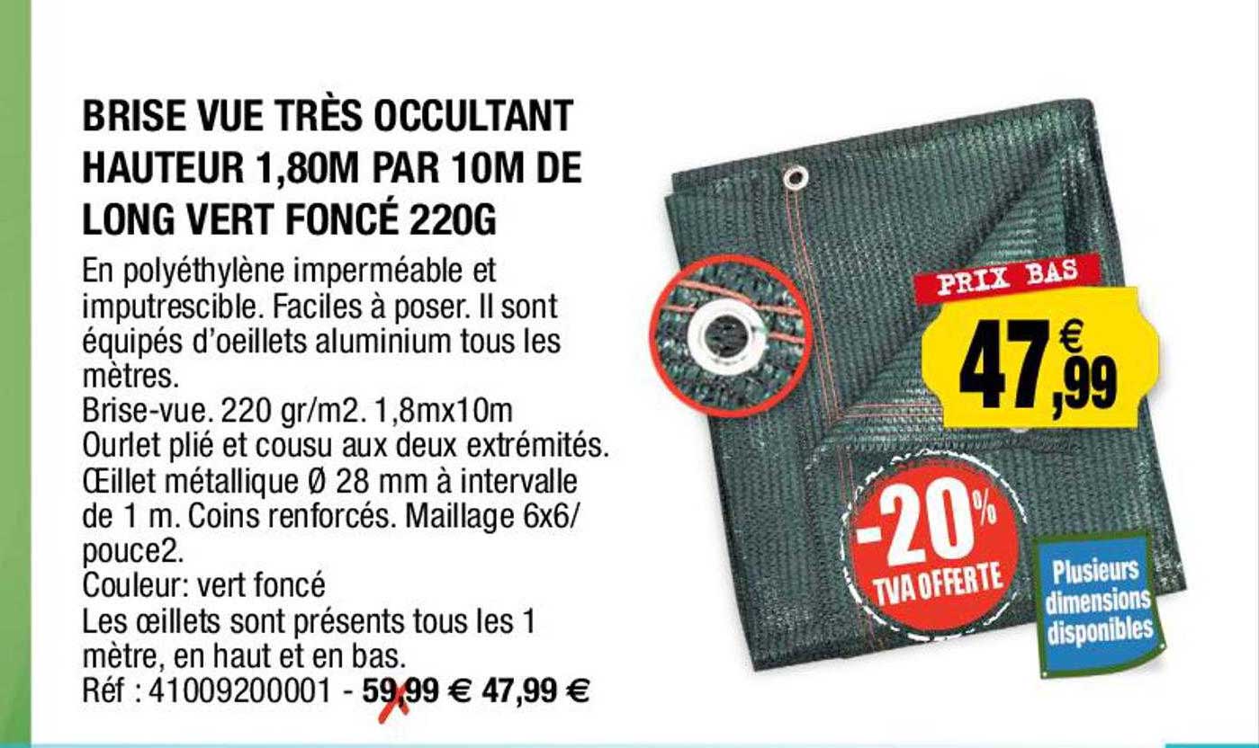 brise vue très occultant hauteur 1,80 m par 10 m de long vert foncé 220 g