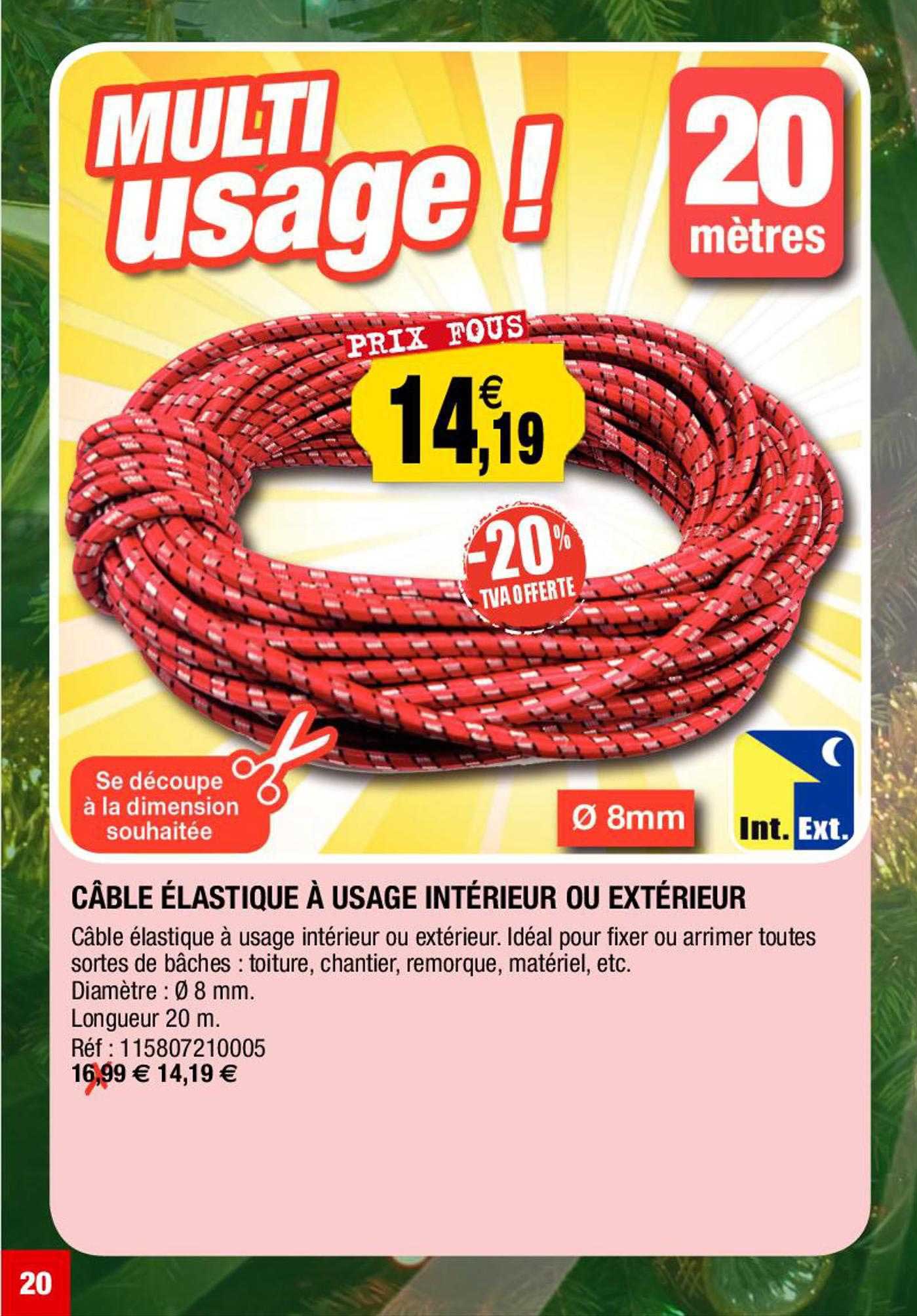 câble élastique à usage intérieur ou extérieur