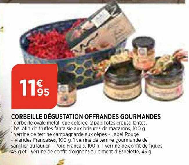 corbeille dégustation offrandes gourmandes