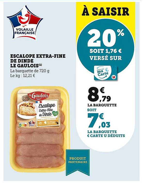 escalope extra-fine de dinde le gaulois
