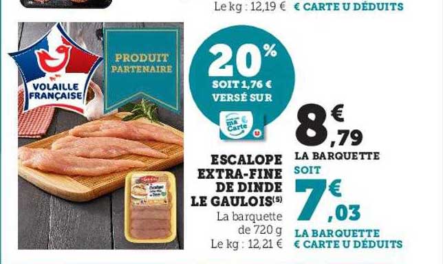 escalope extra-fine de dinde le gaulois