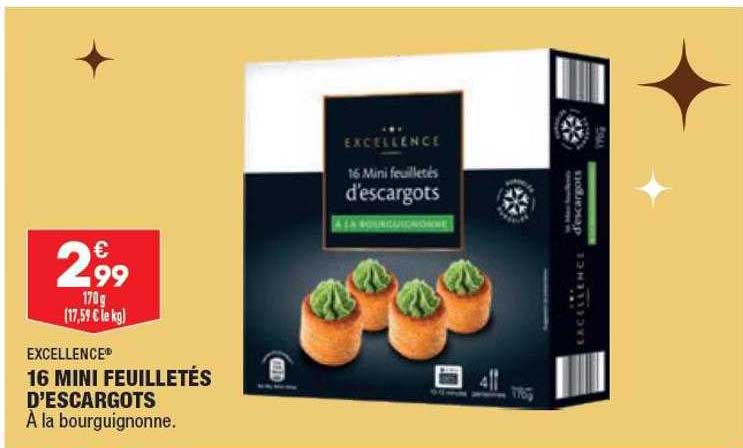 excellence 16 mini feuilletés d'escargots