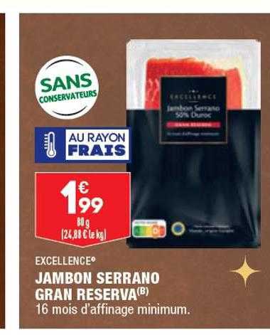 excellence jambon serrano gran reserva
