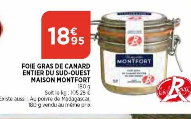 Foie Gras De Canard Entier Du Sud-ouest Maison Montfort
