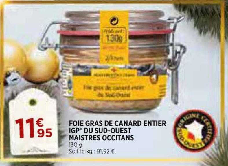 foie gras de canard entier igp du sud-ouest maistres occitans