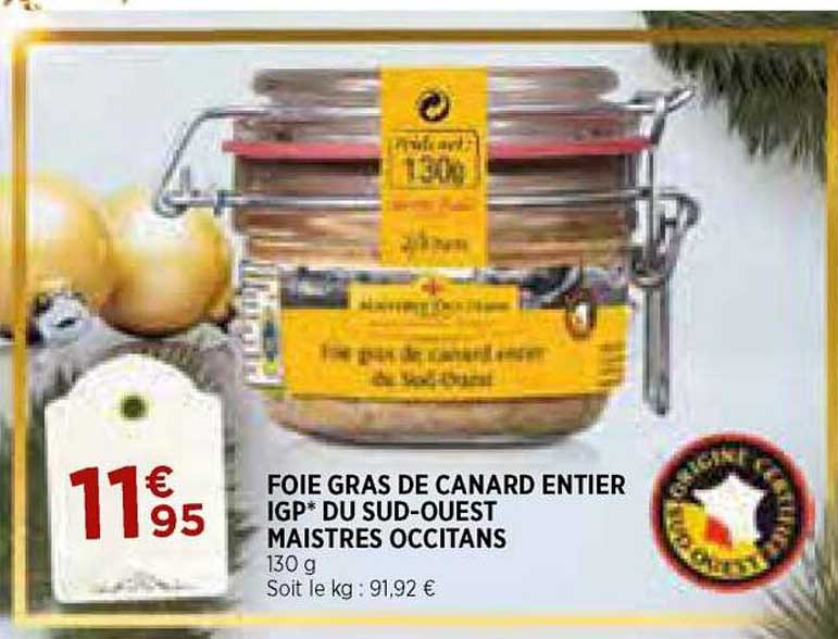 foie gras de canard entier igp du sud-ouest maistres occitans
