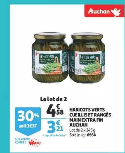 haricots verts cueillis et rangeés main extra fin auchan