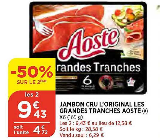 jambon cru l'original les grandes tranches aoste