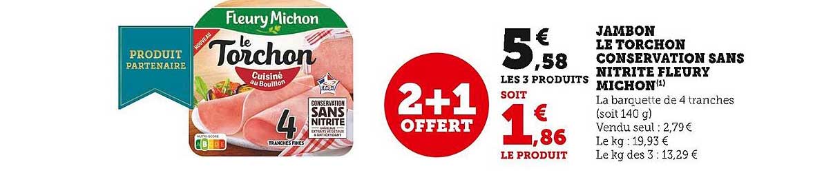 jambon le torchon conservation sans nitrite fleury michon