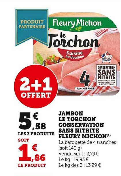 jambon le torchon conservation sans nitrite fleury michon