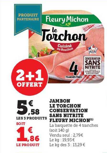 jambon le torchon conservation sans nitrite fleury michon