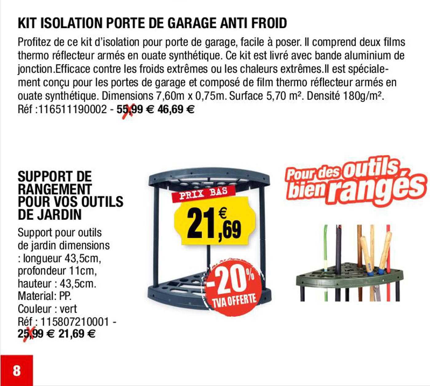 kit isolation porte de garage anti froid, support de rangement pour vos outils de jardin