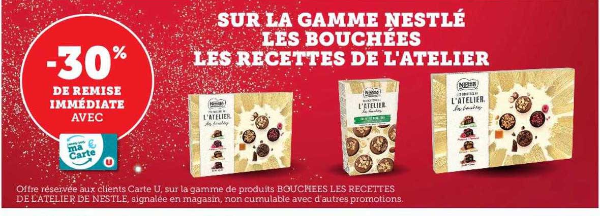 la gamme nestlé les bouchées les recettes de l'atelier
