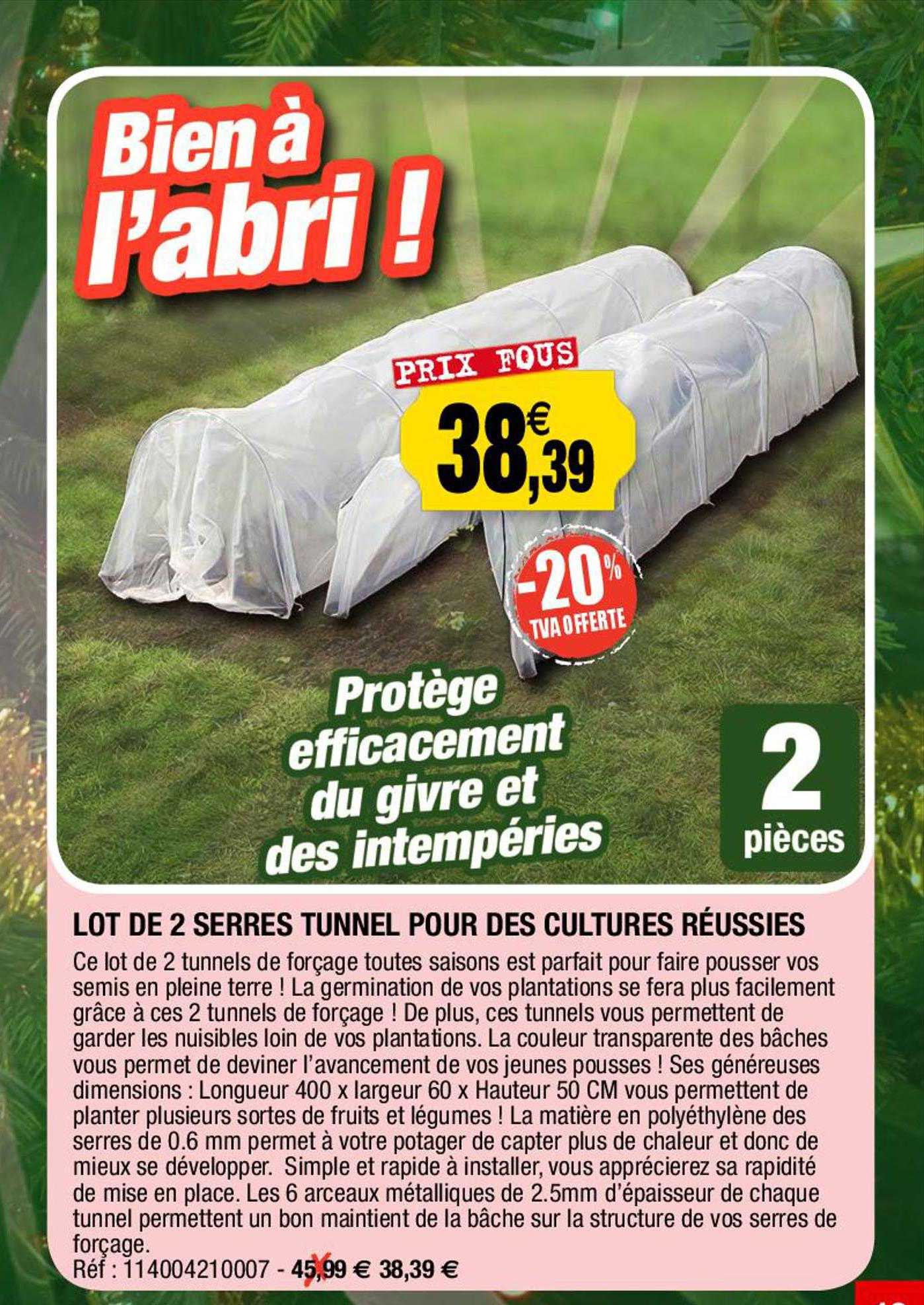 Lot De 2 Serres Tunnel Pour Des Cultures Réussies