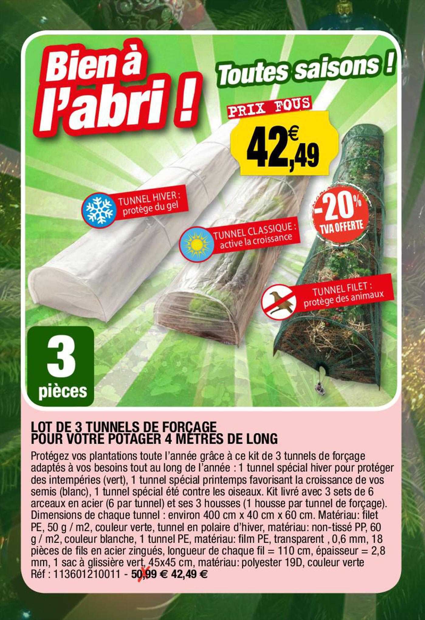 lot de 3 tunnels de forçage pour votre potager 4 mètres de long