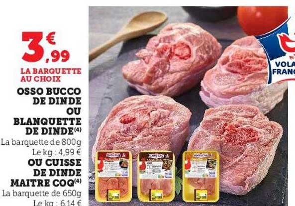 Osso Bucco De Dinde Ou Blanquette De Dinde Ou Cuisse De Dinde Maître Coq