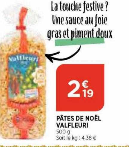 Pâtes De Noël Valfleuri