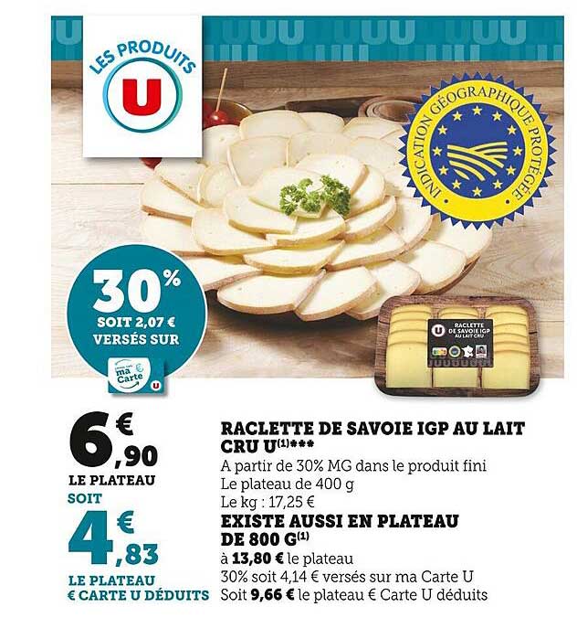 raclette de savoie igp au lait cru u existe aussi en plateau de 800 g
