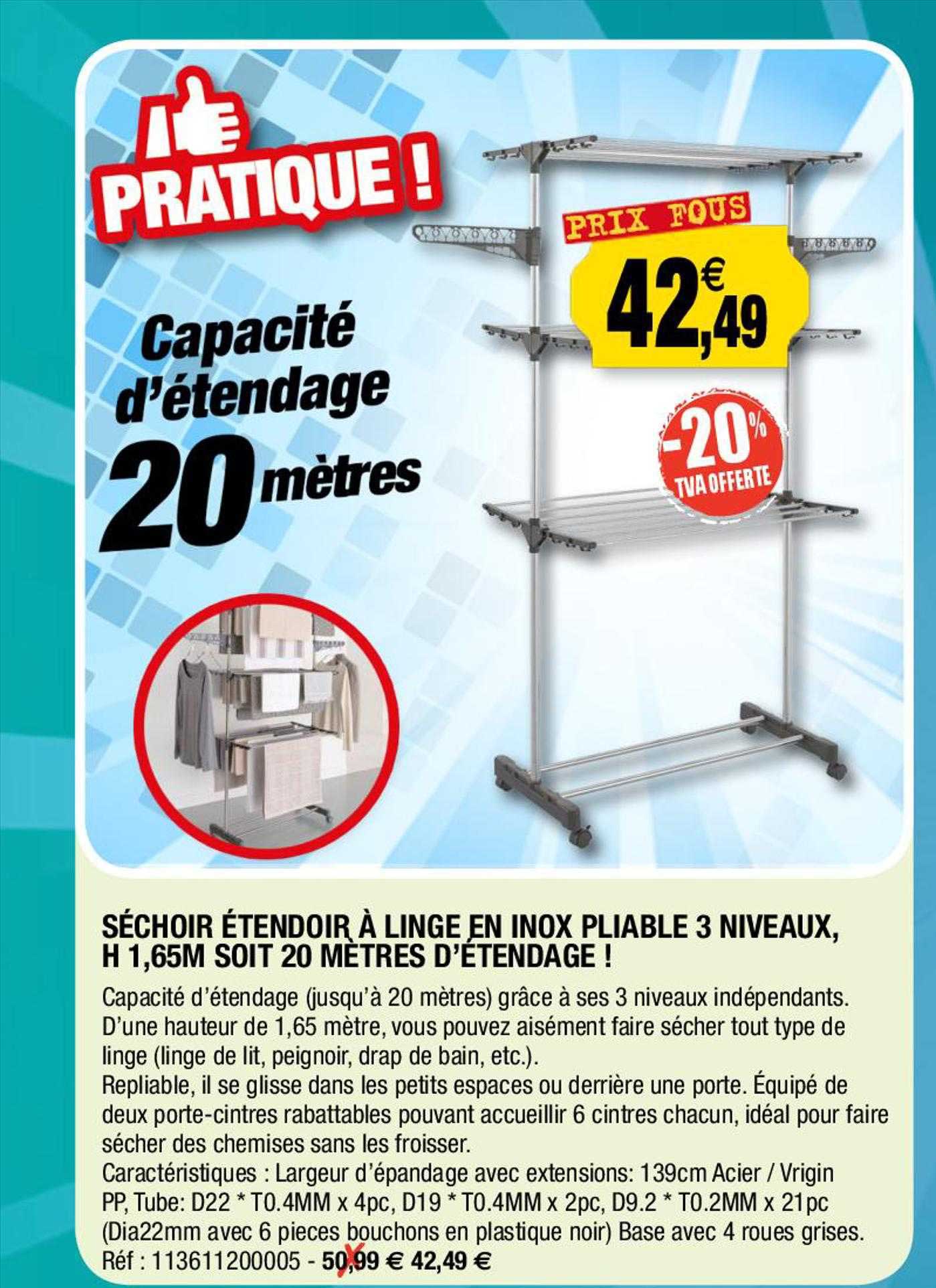 séchoir étendoir à linge en inox pliable 3 niveaux, h 1,65 m soit 20 mètres d'étendage !