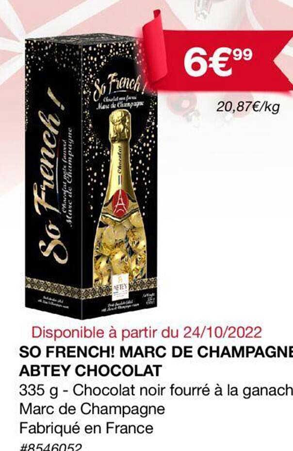 so french ! marc de champagne abtey chocolat