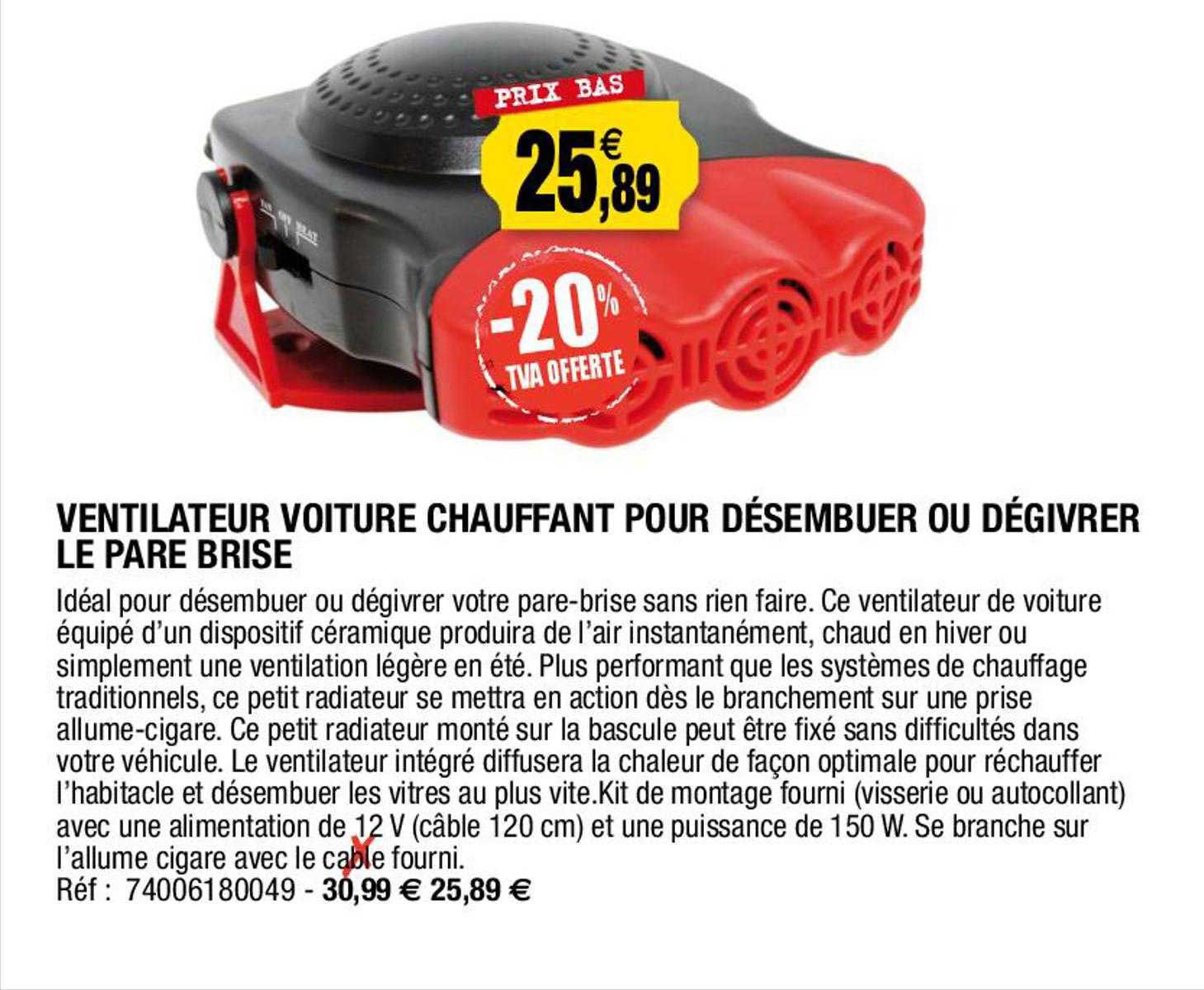 ventilateur voiture chauffant pour désembuer ou dégivrer le pare brise