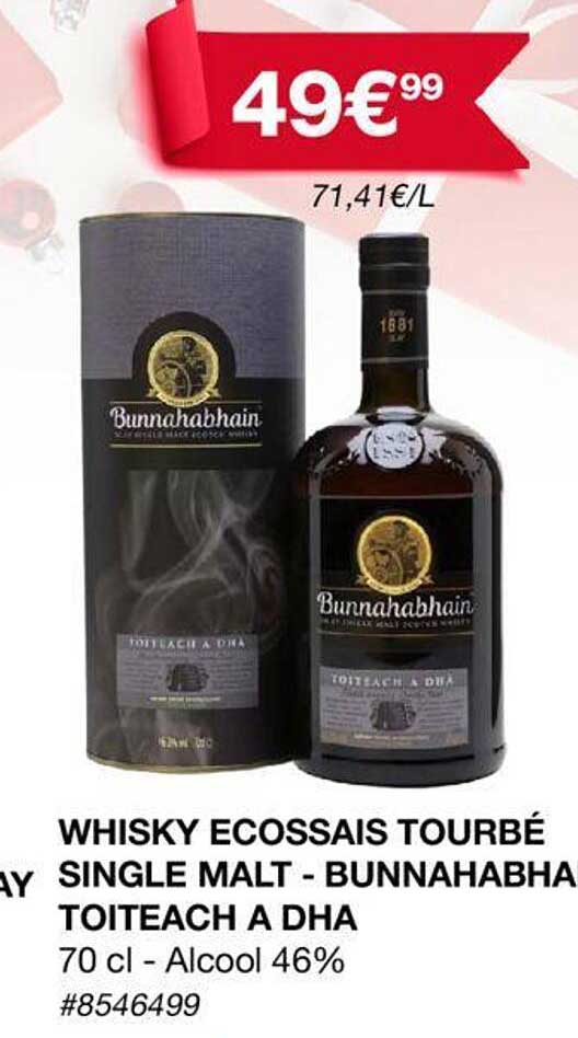 whisky ecossais tourbé single malt - bunnahabha toiteach a dha