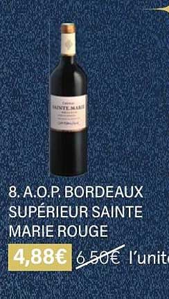 a.o.p. bordeaux supérieur sainte marie rouge