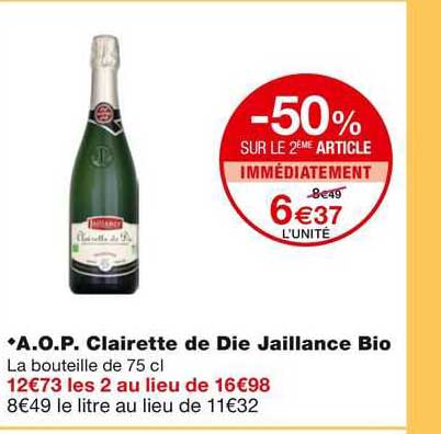 a.o.p. clairette de die jaillance bio-50% sur le 2ème article