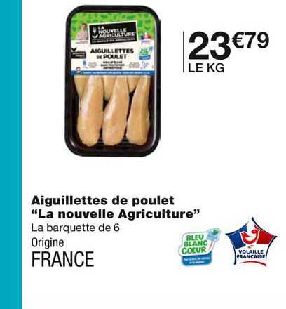 aiguillettes de poulet "la nouvelle agriculture"