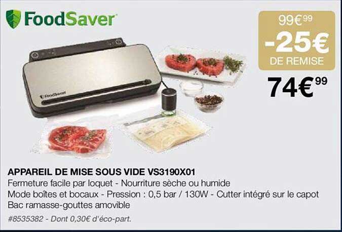 appareil de mise sous vide foodSaver