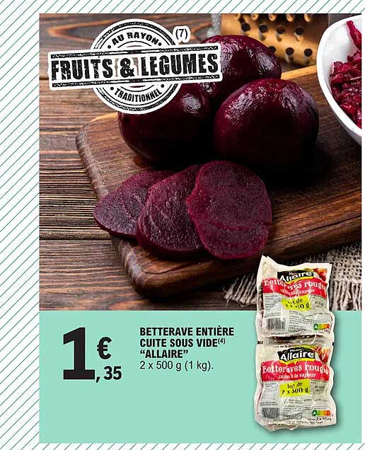 betterave entière cuite sous vide "allaire"