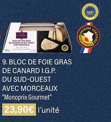 bloc de foie gras de canard i.g.p. du sud-ouest avec morceaux "monoprix gourmet"