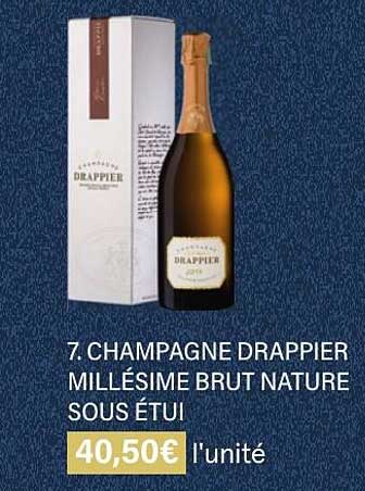 champagne drappier millésime brut nature sous étui