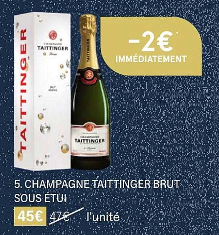 champagne taittinger brut sous étui
