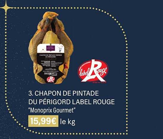 chapon de pintade du périgold label rouge "monoprix gourmet"