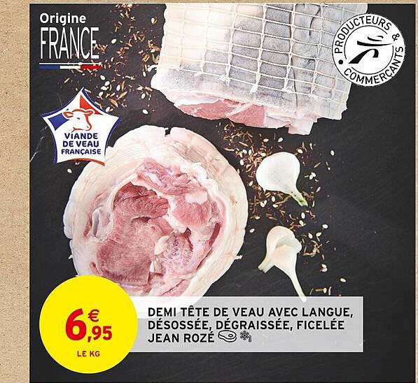 demi tête de veau avec langue désossée dégraissée ficelée jean rozé