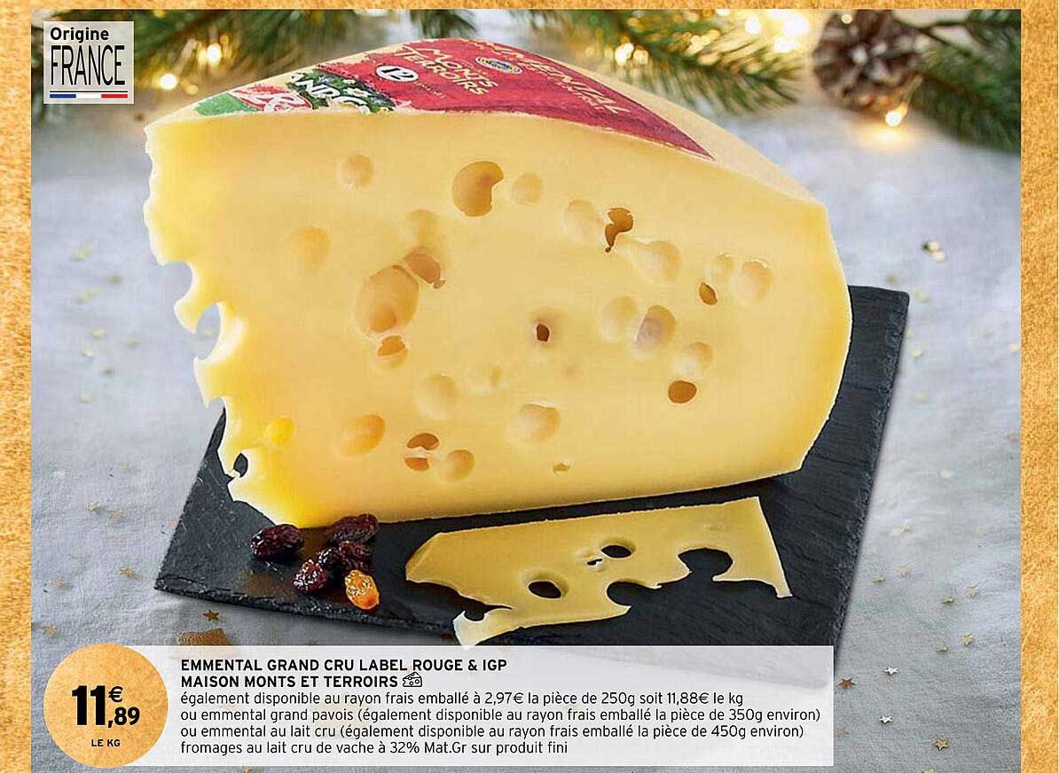 emmental grand cru label rouge & igp maison monts et terroirs
