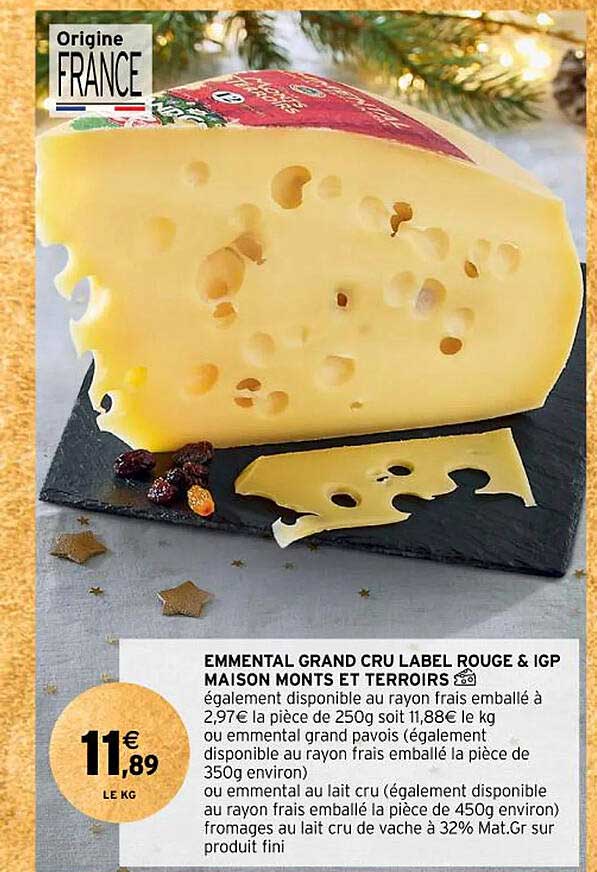 emmental grand cru label rouge & igp maison monts et terroirs